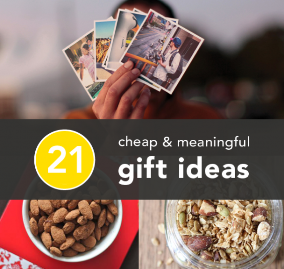 Cheap but meaningful gifts