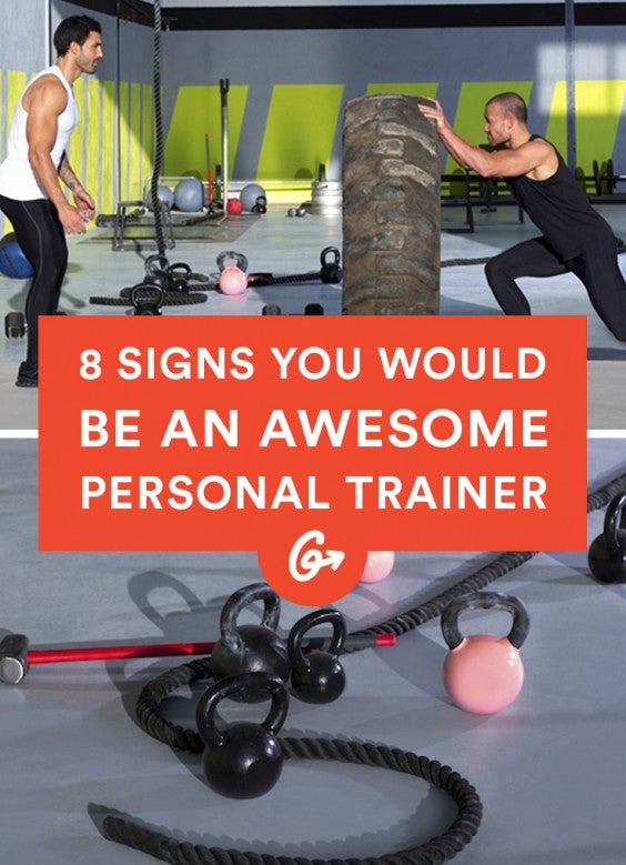 8 Signs You Would Be an Awesome Personal Trainer