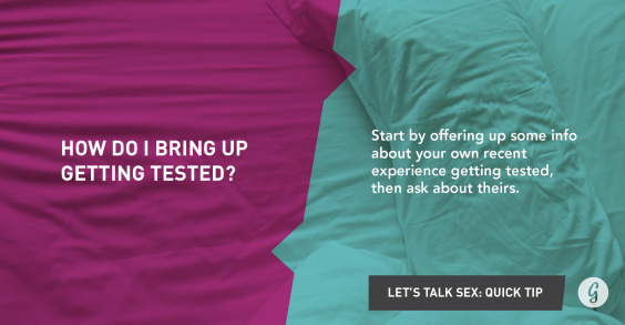 Let's Talk About Sex: Getting Tested