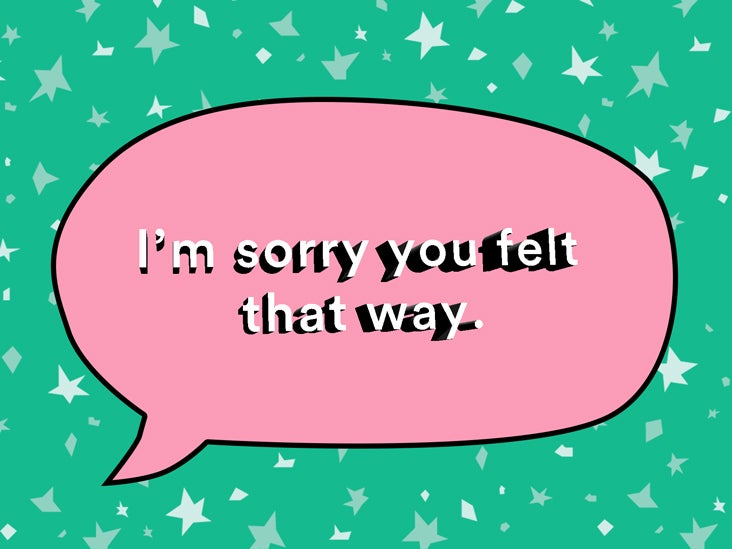 I Apologize 7 Things To Stop Apologizing For And What To Say Instead