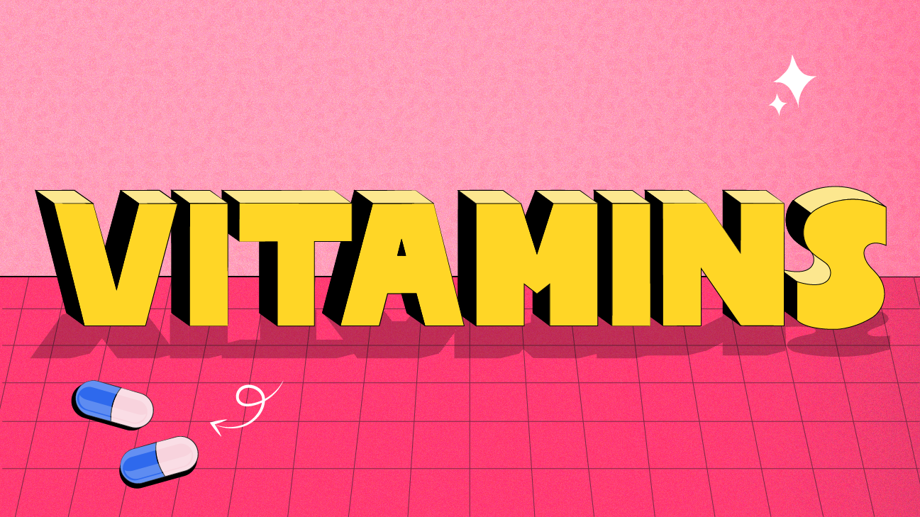 The Ultimate Guide to Vitamins and Minerals