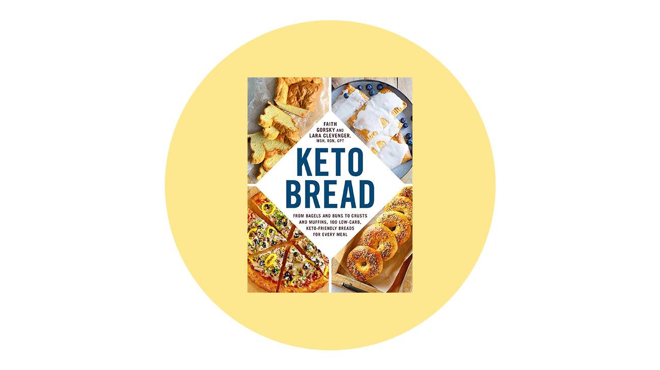 Keto Bread by Faith Gorsky and Lara Clevenger