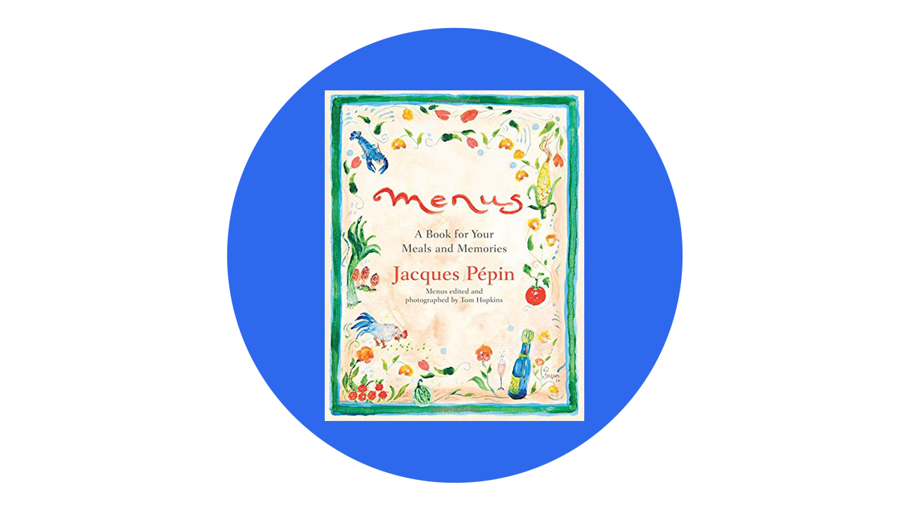 menus by Jacques Pepin