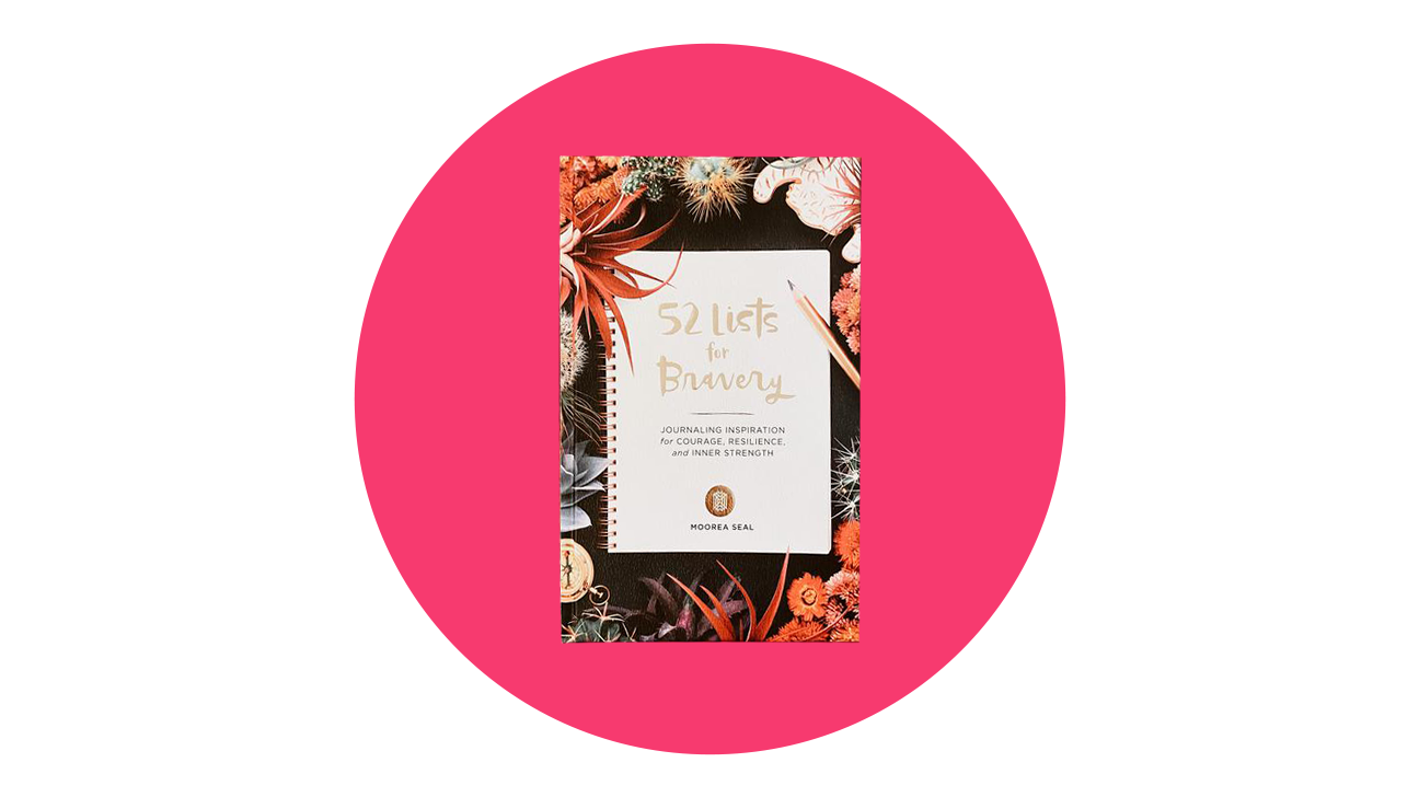 52 lists for bravery