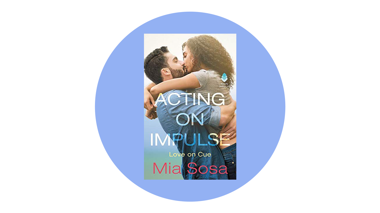 acting on impulse by mia sosa