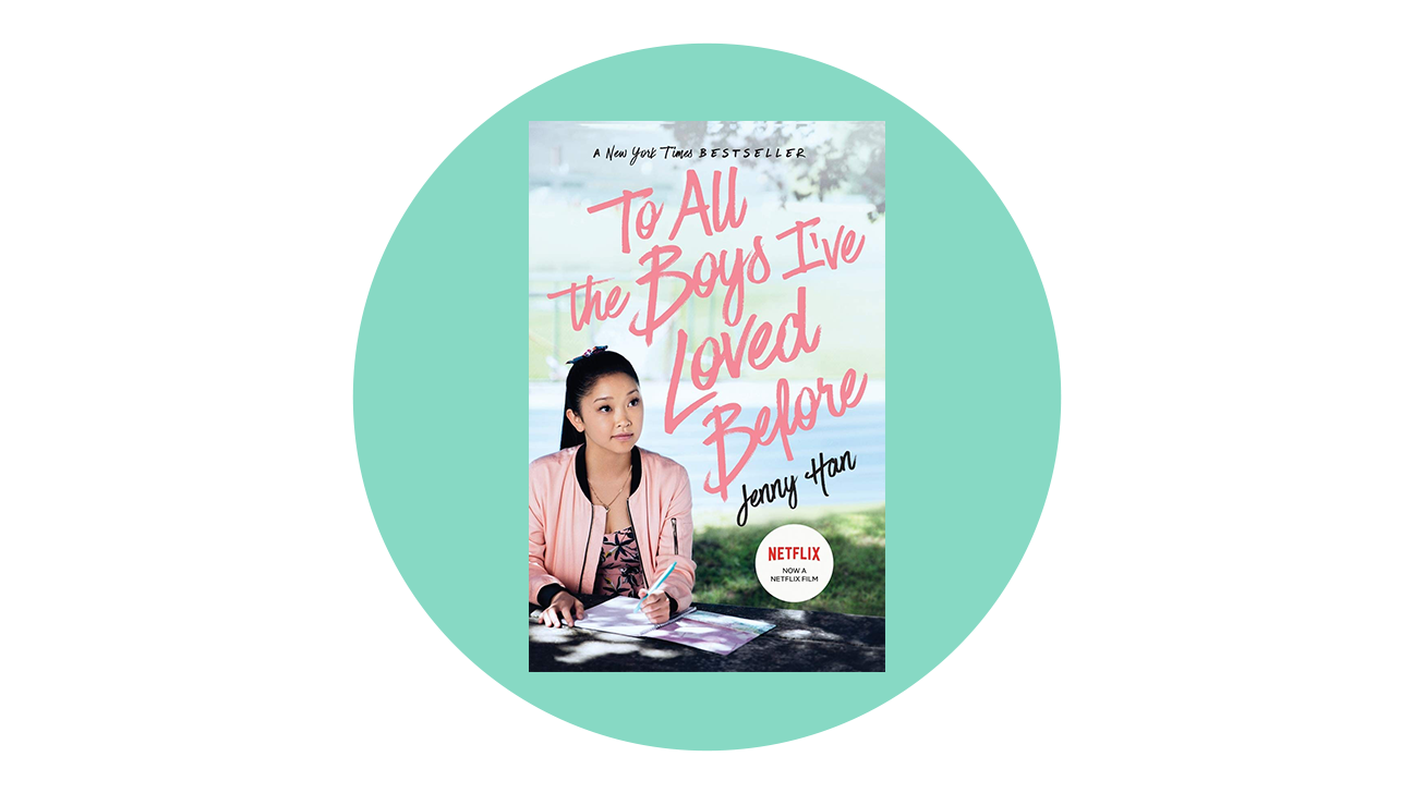 to all the boys i've loved before by jenny han
