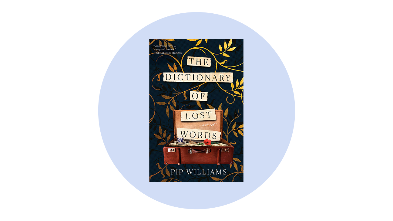 The Dictionary of Lost Words by Pip Williams