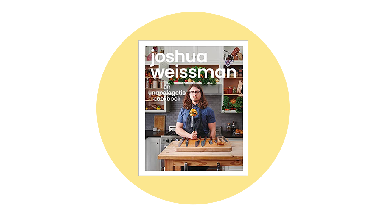 Joshua Weissman: An Unapologetic Cookbook 