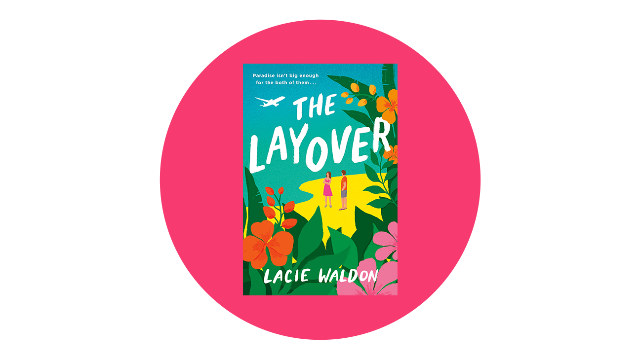 The Layover by Lacie Waldon